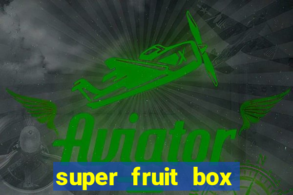 super fruit box onde comprar